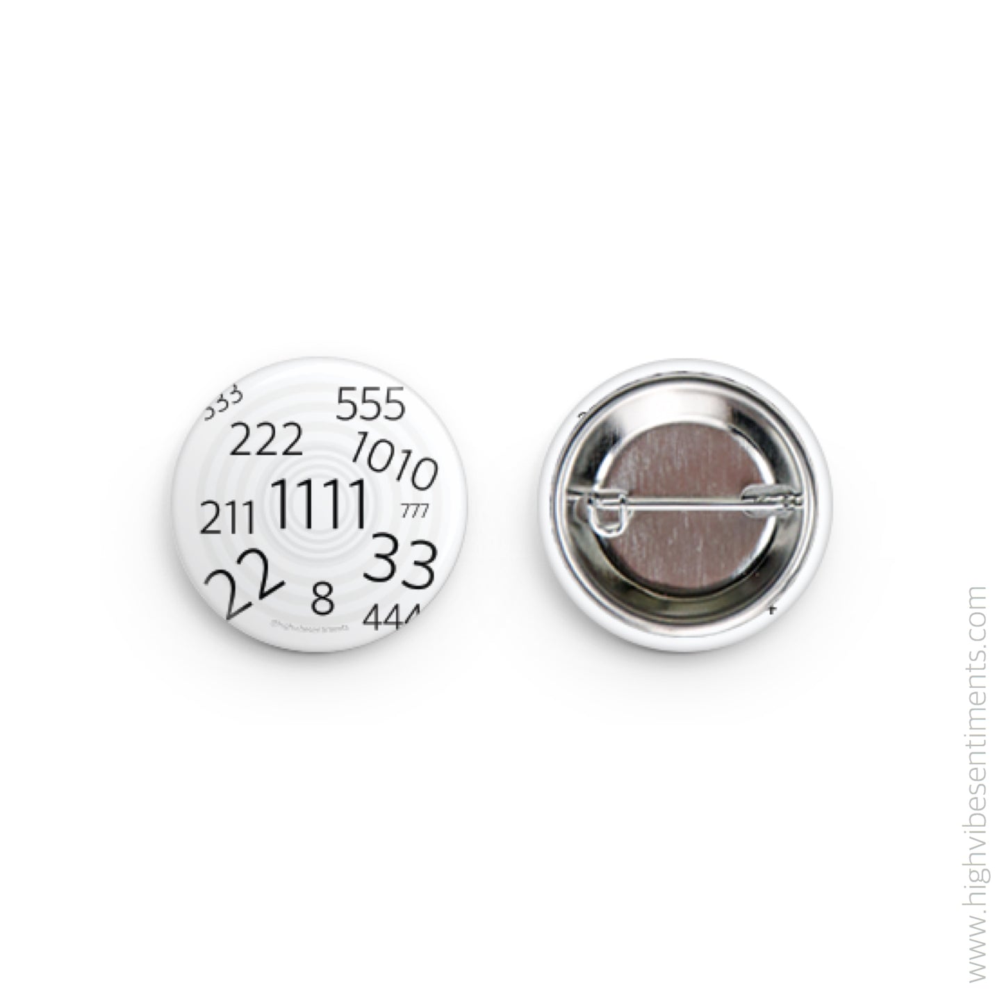 High Vibe Sentiments, "Synchronicities"- Button Badge